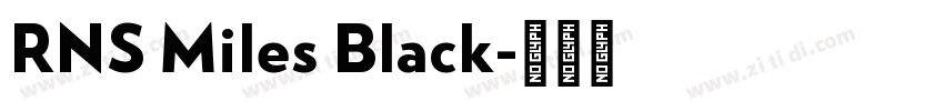 RNS Miles Black字体转换